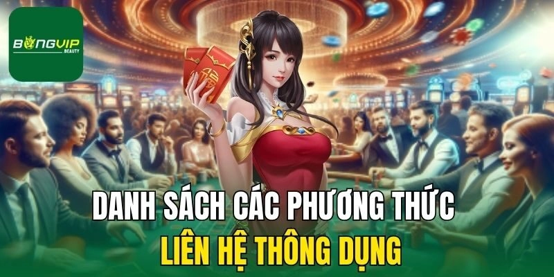 Danh sách các phương thức liên hệ thông dụng